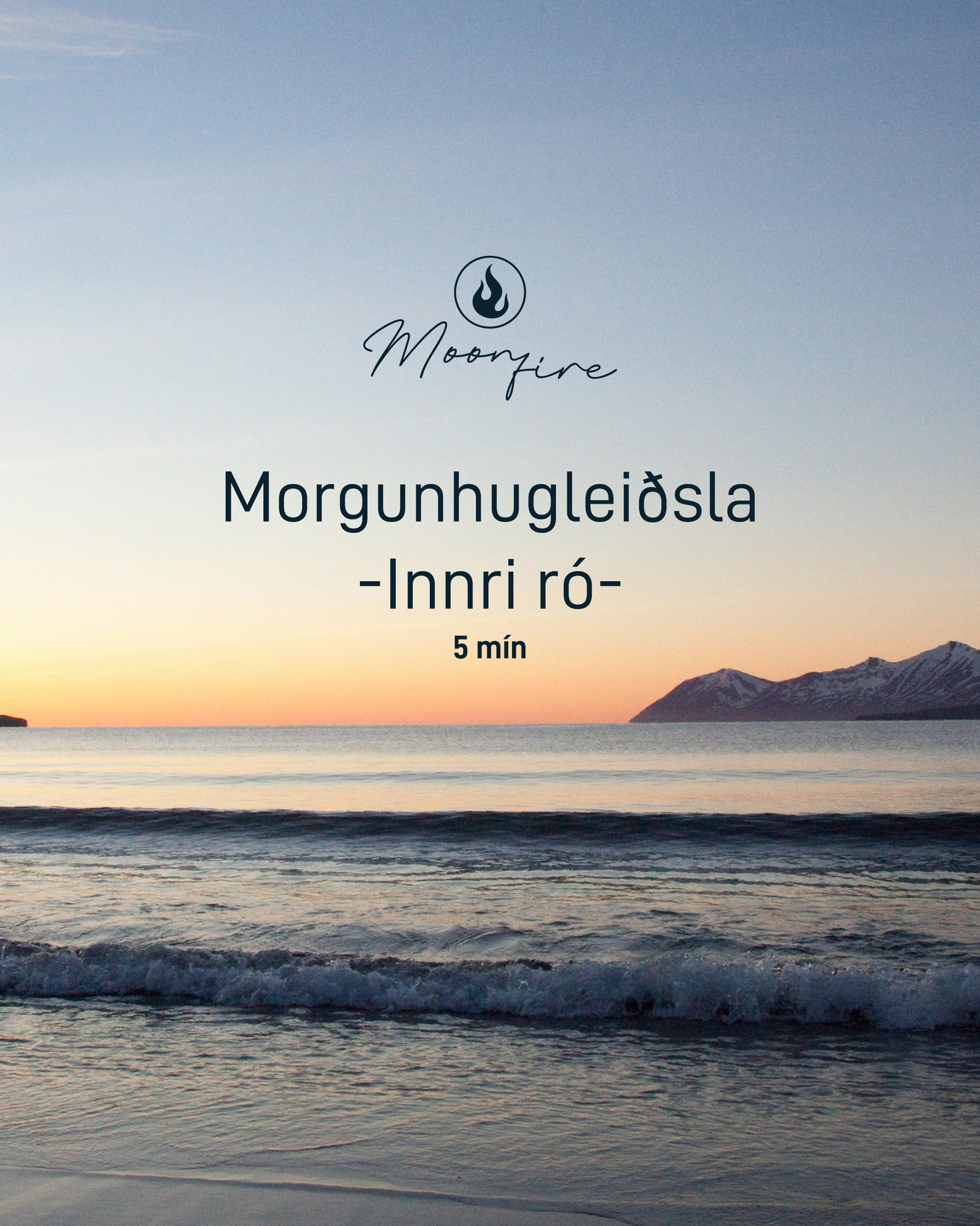 Morgunhugleiðsla- Innri ró (5 mín)